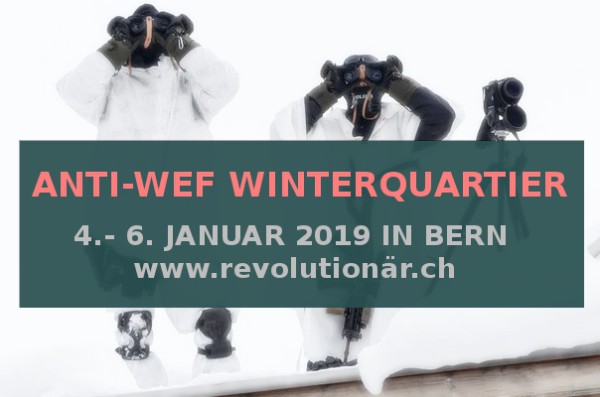 RJG Anti-WEF Winterquartier in Bern